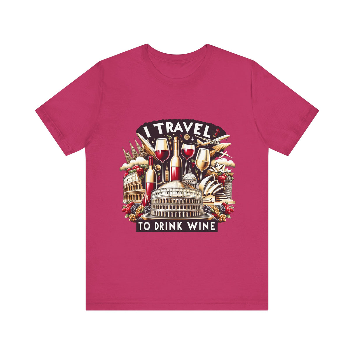 "I Travel to Drink Wine" full color T-shirt