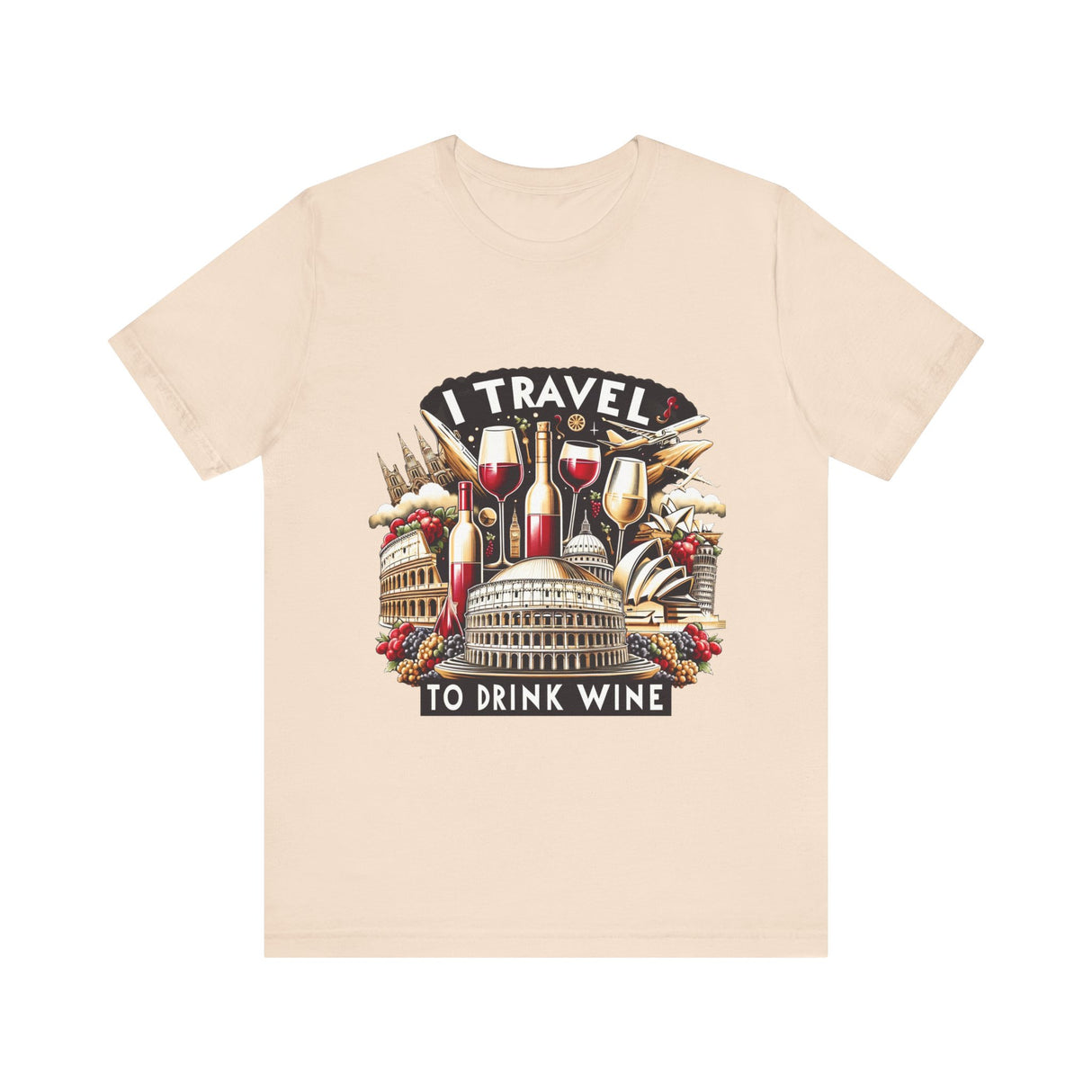 "I Travel to Drink Wine" full color T-shirt