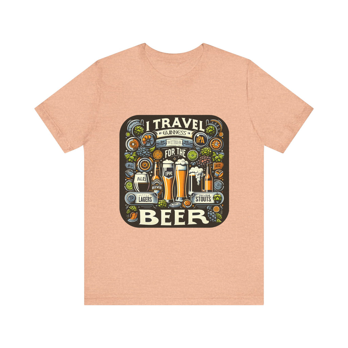 "I Travel for The Beer" full color T-shirt