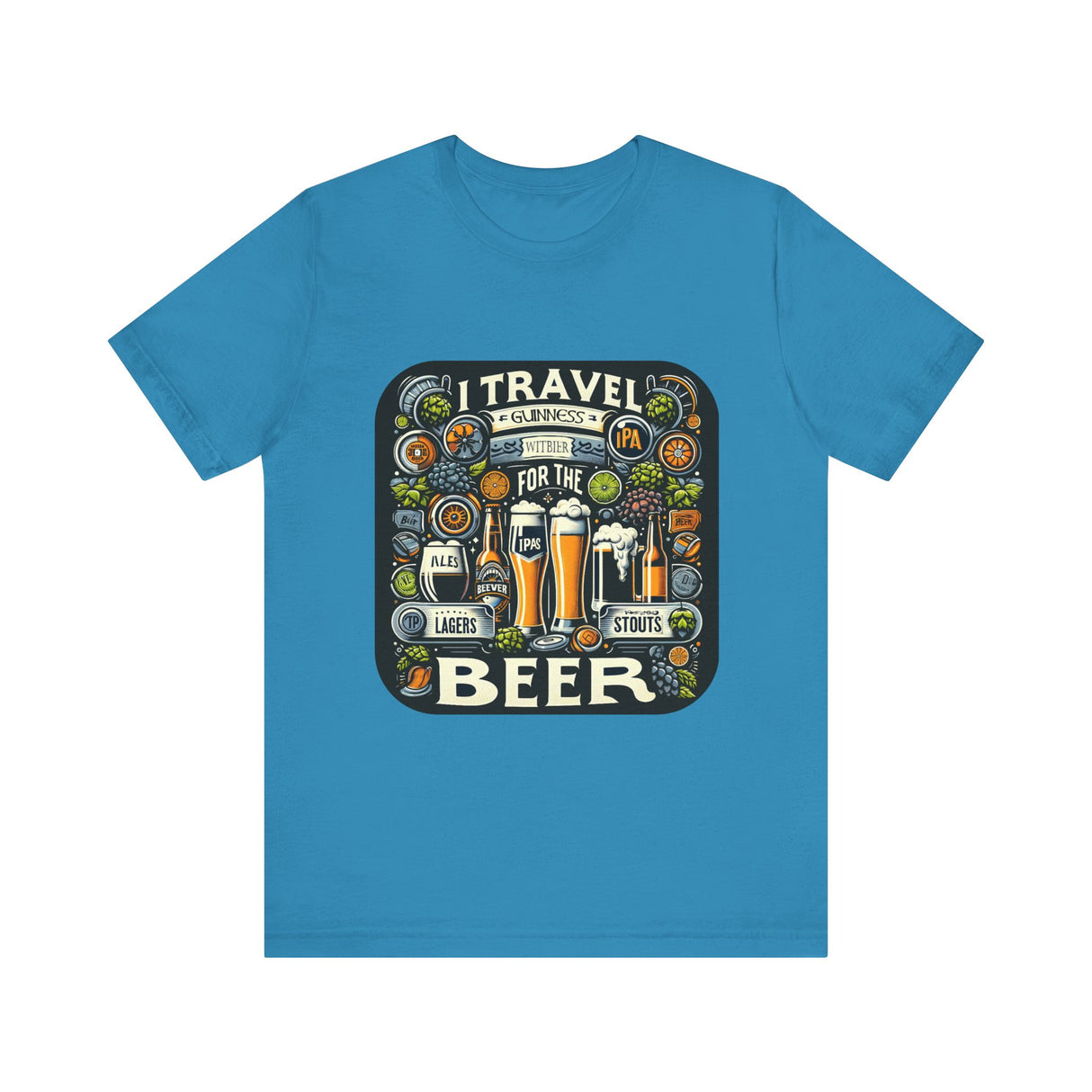 "I Travel for The Beer" full color T-shirt
