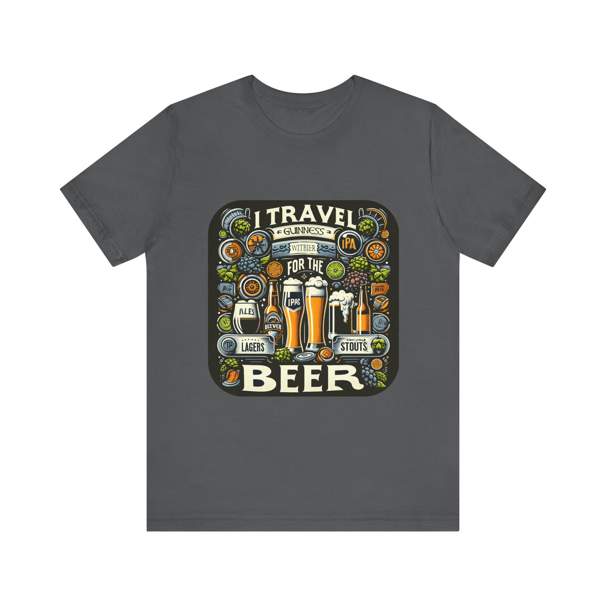 "I Travel for The Beer" full color T-shirt