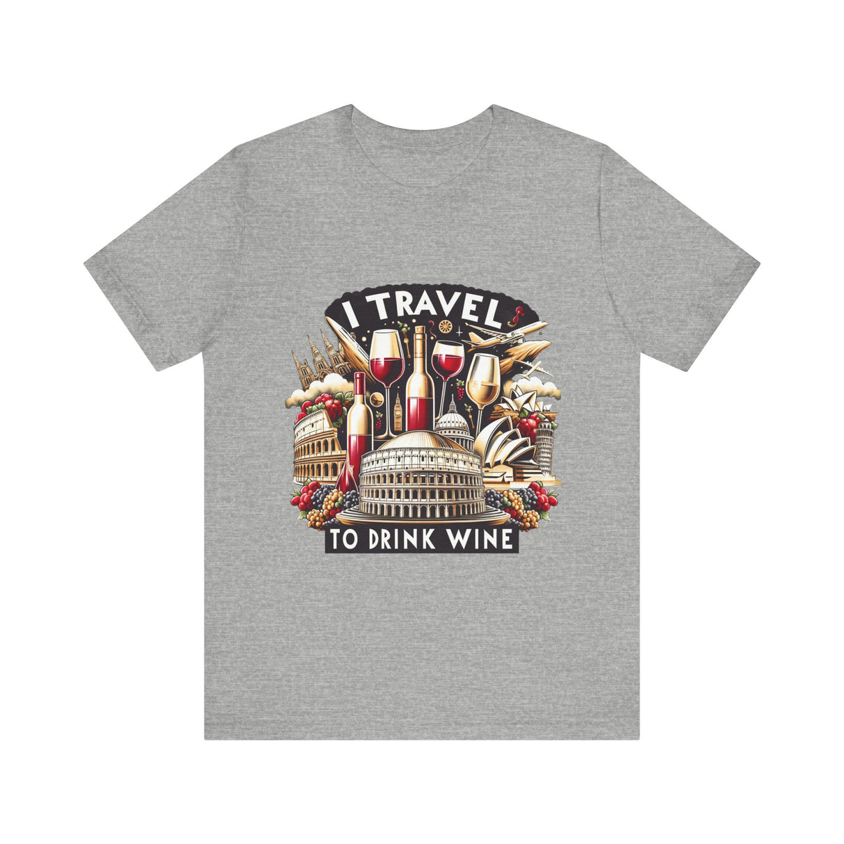 "I Travel to Drink Wine" full color T-shirt