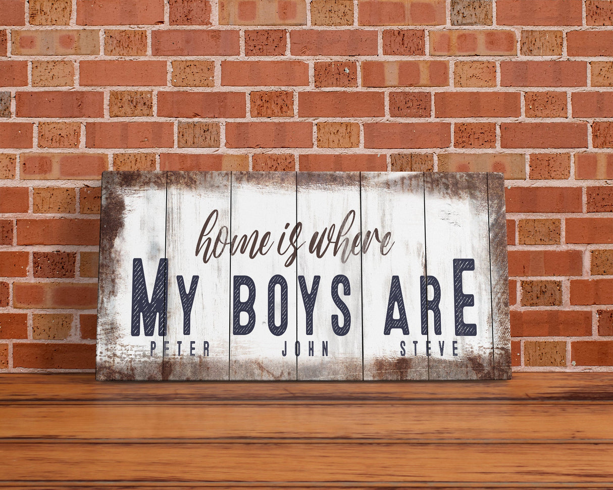 Home is where my boys are custom sign personalizable wall art canvas print living room sign boy mom
