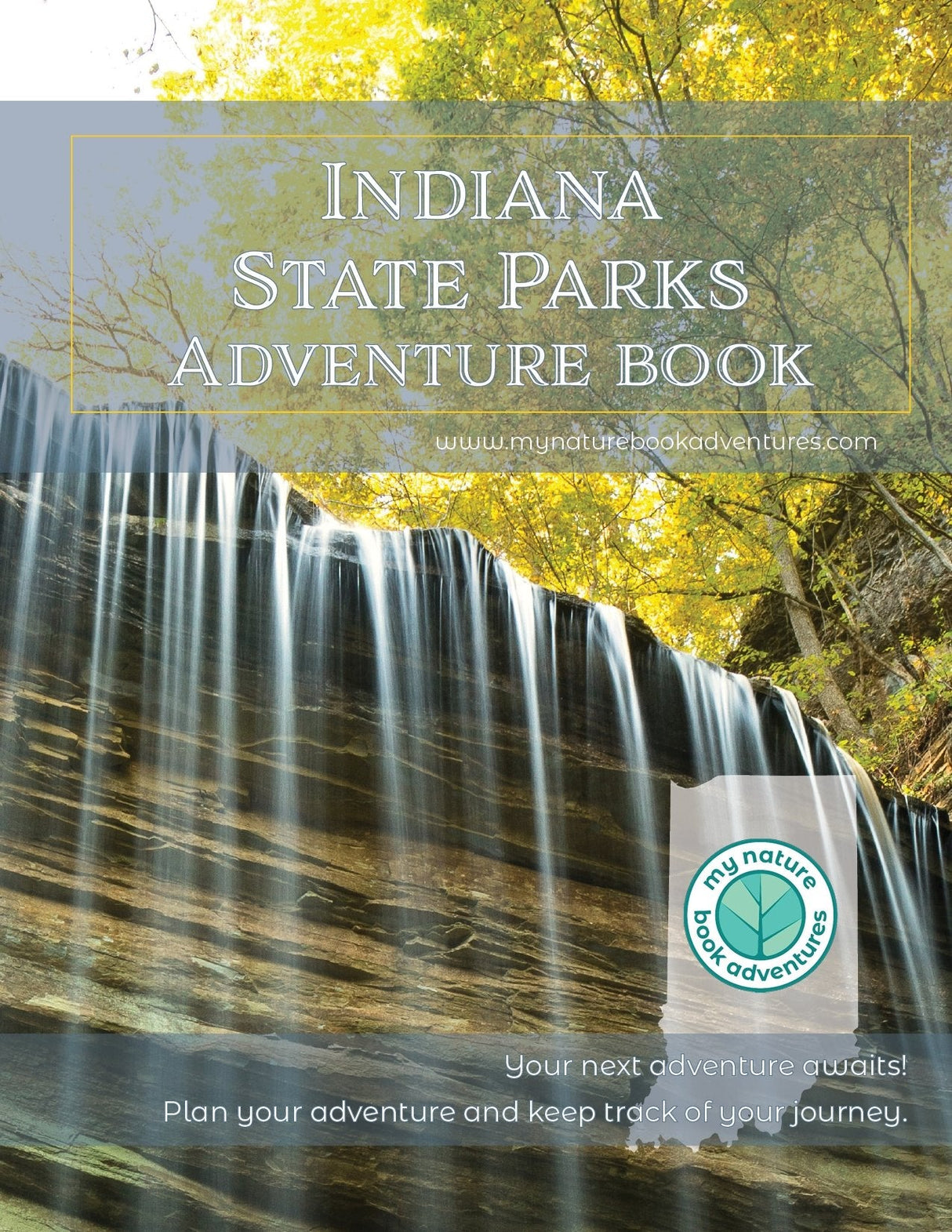 Indiana State Parks - Adventure Planning Journal