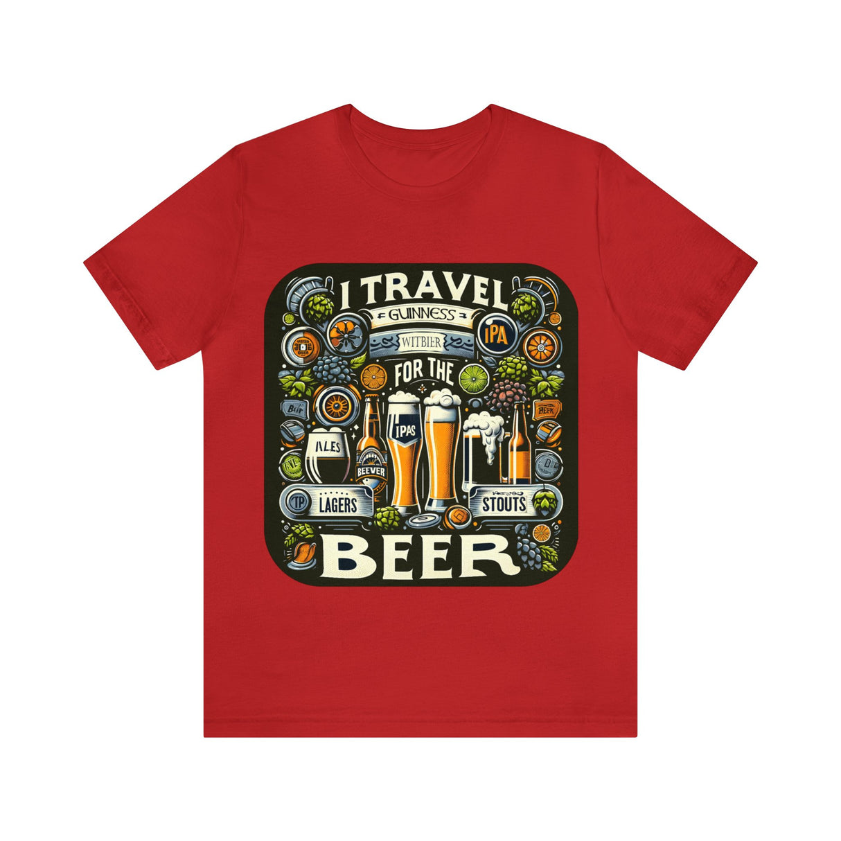 "I Travel for The Beer" full color T-shirt