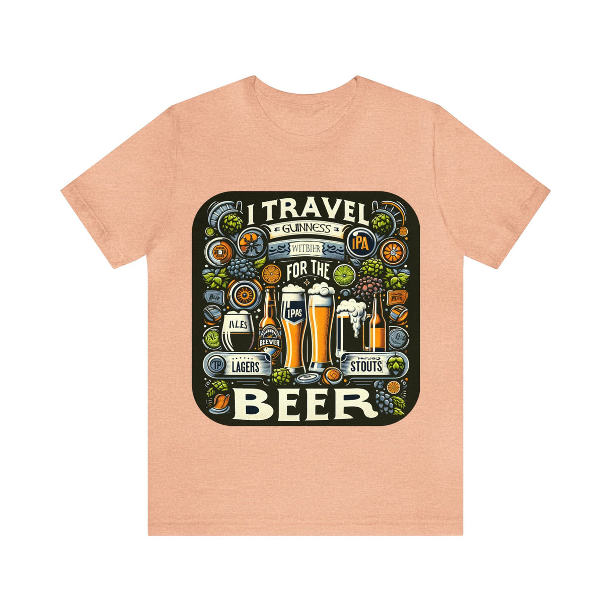 "I Travel for The Beer" full color T-shirt