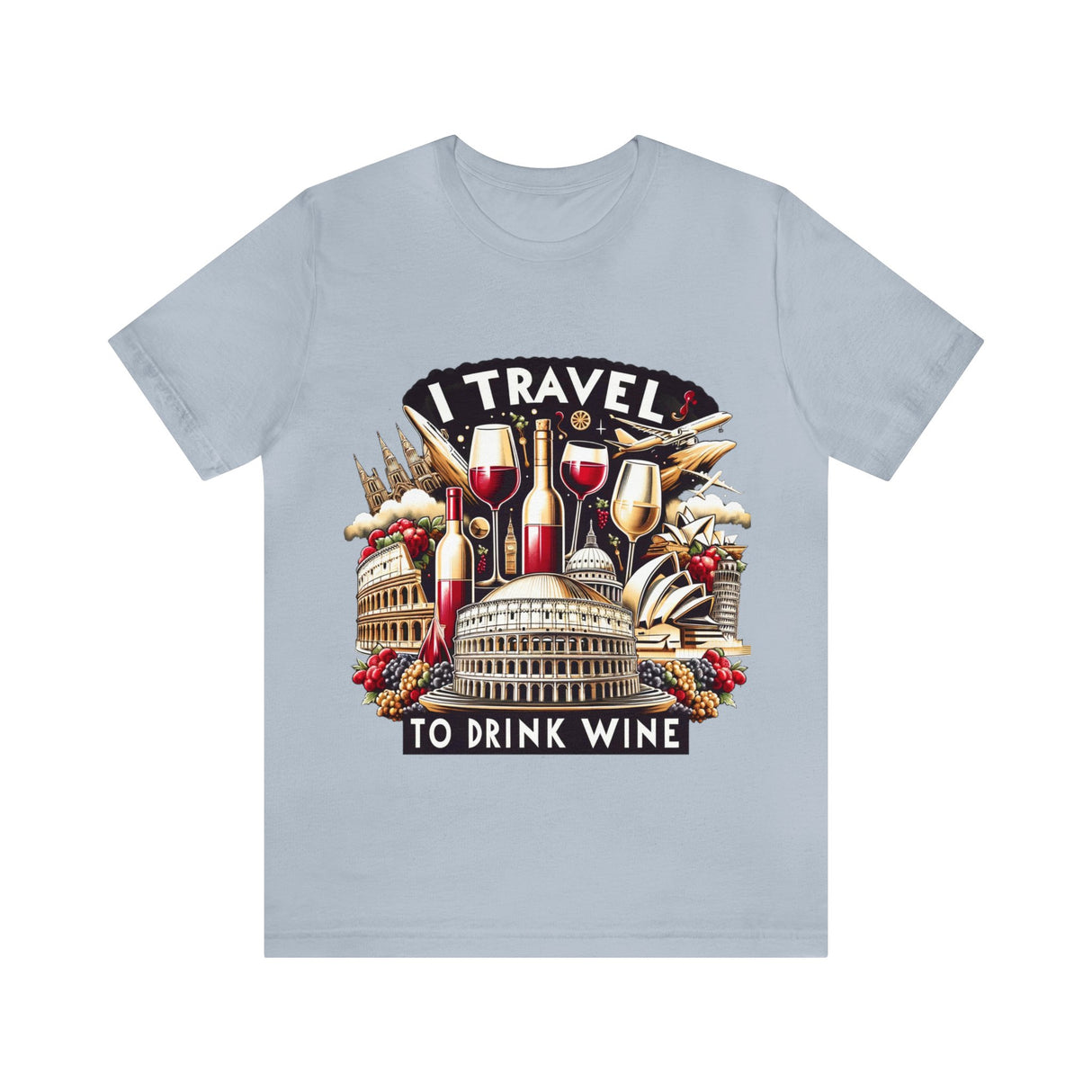 "I Travel to Drink Wine" full color T-shirt