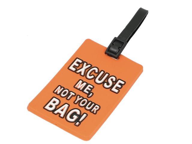 "Excuse Me" Luggage Tag