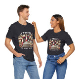 "I Travel to Drink Wine" full color T-shirt