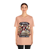 "I Travel to Drink Wine" full color T-shirt