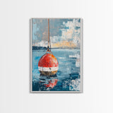 Fishing Buoy, Nautical Wall Art, Rustic Decor, Coastal Art, Ocean Art, Living Room Art, Canvas Print, Gift Idea