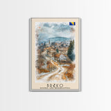Brčko Bosnia Travel Poster Framed Canvas Print, Cityscape Art, Wall Decor, Travel Print, Watercolor Painting, Urban Scene Art
