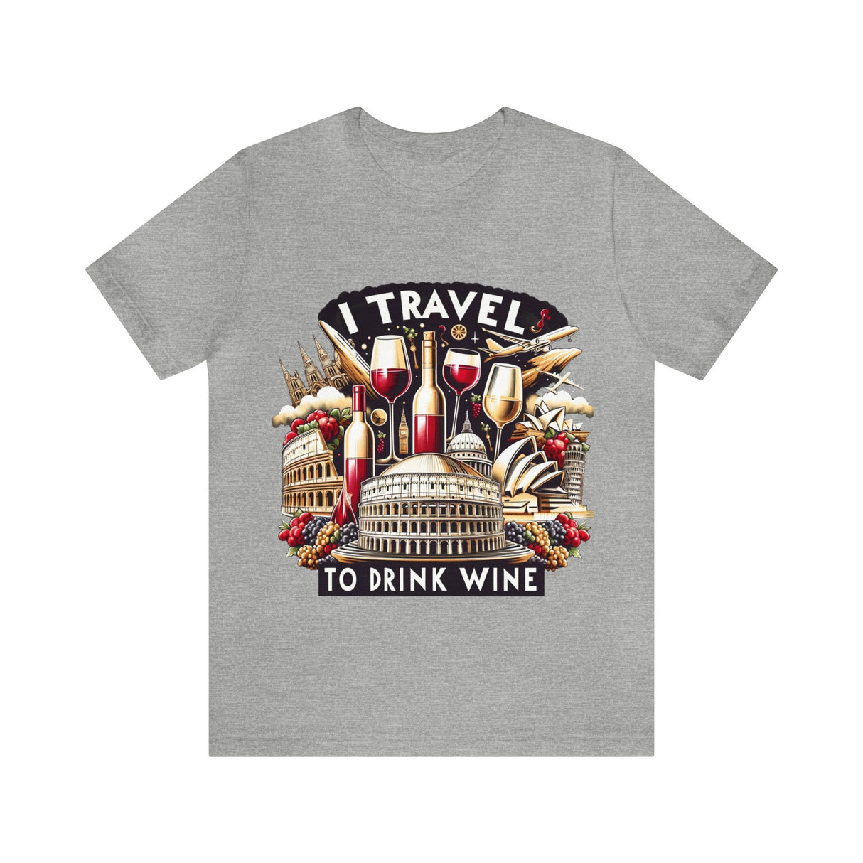 "I Travel to Drink Wine" full color T-shirt