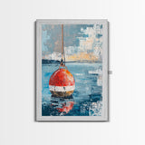 Fishing Buoy, Nautical Wall Art, Rustic Decor, Coastal Art, Ocean Art, Living Room Art, Canvas Print, Gift Idea