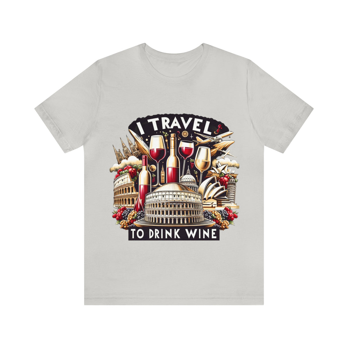 "I Travel to Drink Wine" full color T-shirt
