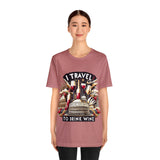 "I Travel to Drink Wine" full color T-shirt