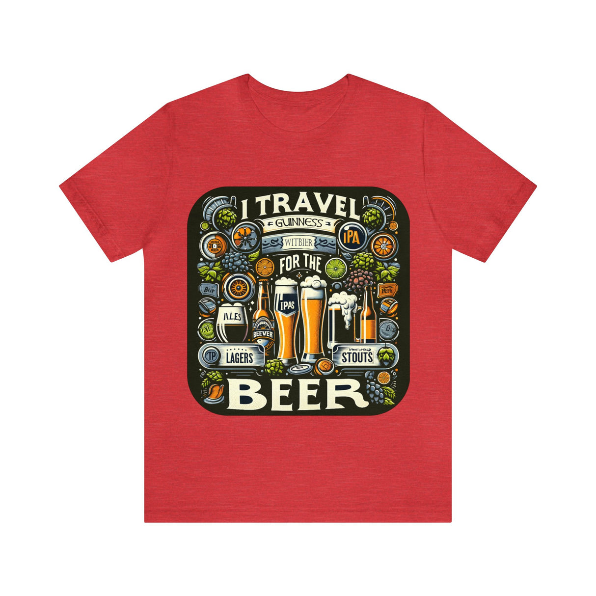 "I Travel for The Beer" full color T-shirt