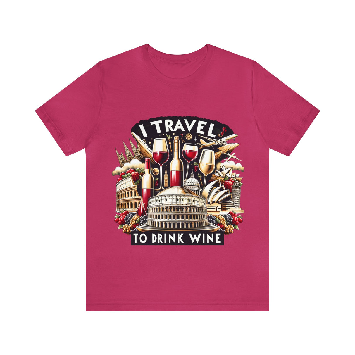 "I Travel to Drink Wine" full color T-shirt