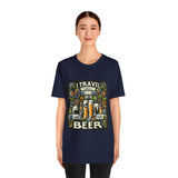 "I Travel for The Beer" full color T-shirt