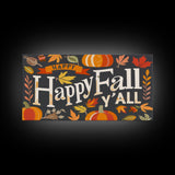 Happy Fall Y'all Typography Wall Art - Framed Canvas Print - Rustic Fall Sign - Thanksgiving Sign - Minimalist Farmhouse Primitive Art