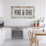 Wine And Dine Printed Canvas Rusty Sign Distressed Wall Art Cute Sign Wood Frame Wood And Canvas Sign Funny Kitchen Sign