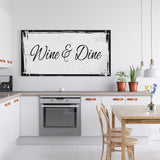 Kitchen canvas sign, wine and dine, sign for kitchen, kitchen wall art, wine sign, kitchen decor