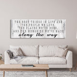 inspirational signs, the best things in life canvas sign, home decor sign, wood sign wall decor, motivational signs, the memories we've made