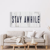 Stay awhile sign, Stay Awhile Canvas Print, Living Room Signs, Living room wall decor, Entryway Wood sign, wooden signs, Mothers Day gifts