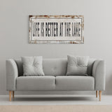 Life Is Better At The Lake Printed Canvas Rusty Sign Distressed Wall Art Cute Sign Wood Frame Wood And Canvas Sign Lakehouse Sign
