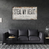 Steal my heart, not my blankets Printed Canvas Rusty Sign Distressed Wall Art Cute Sign Wood Frame Wood And Canvas Sign bedroom Sign