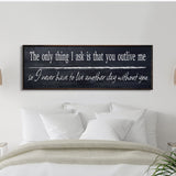 The only thing I ask, canvas sign, bedroom decor, yellowstone wall art, wedding vow, above bed, quotes, beth and rip wood and canvas sign