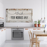 bathroom sign, wash your worries away sign, bath sign, sign for bathroom, bathroom wall decor, bathroom wall art, bath decor, canvas print