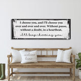 Master bedroom sign, I choose you canvas print, master bedroom decor, guest room decor, wall art, bedroom wall art, above couch art