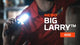Big Larry 600 Lumen Flashlight