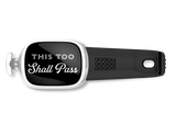 This Too Shall Pass Stwrap
