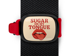 Sugar On My Tongue Stwrap
